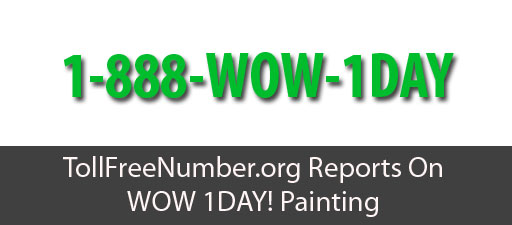 TollFreeNumber.org Reports On WOW 1DAY! Painting