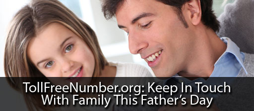 Keep In Touch With Family This Fathers Day