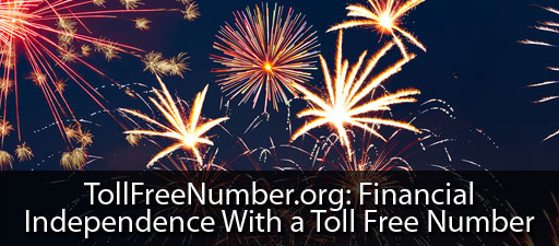 financial independence with a toll free number