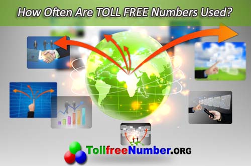 How Often Are Toll Frees Used?