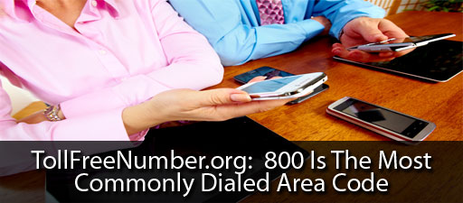 800 Area Code Dialed Most From Mobile Phone