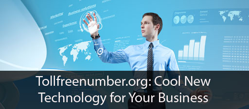 Tollfreenumber.org: Cool New Technology for Your Business
