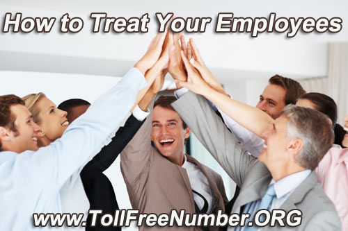 How To Treat Employees