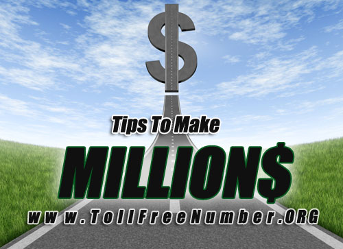 Tips to Make Millions